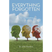 Everything Forgotten: The Conversation