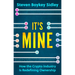 It's Mine: How the Crypto Industry Is Redefining Ownership