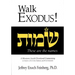 Walk Exodus: A Messianic Jewish Devotional Commentary