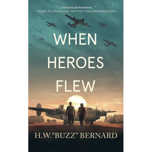 When Heroes Flew