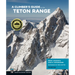 A Climber's Guide to the Teton Range, 4th Edition