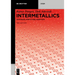 Intermetallics: Synthesis, Structure, Function