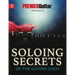 Soloing Secrets of the Guitar Gods