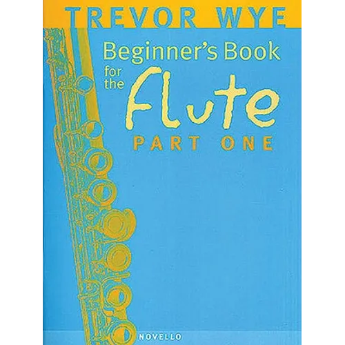 Beginner's Book for the Flute - Part One