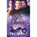 No Choice: An M/M Shifter MPREG Romance