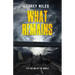 What Remains