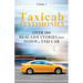 Taxicab Testimonies: Over 100 real-life stories from inside a taxi cab