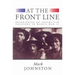 At the Front Line: Experiences of Australian Soldiers in World War II
