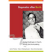 Dogmatics after Barth: Facing Challenges in Church, Society and the Academy