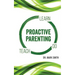 Proactive Parenting