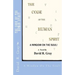 The Code Of The Human Spirit: A Window On The Soul!