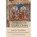 Found in Translation: Itinerant French Epics in Medieval Scandinavia