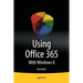 Using Office 365: With Windows 8