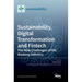 Sustainability, Digital Transformation and Fintech: The New Challenges of the Banking Industry