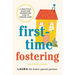 First-Time Fostering: A Practical Guide for Supporting Kids in Foster Care