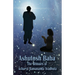 Ashutosh Baba: The Memoirs of Acharya Ramananda Avadhuta