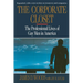 Corporate Closet: The Professional Lives of Gay Men in America