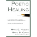 Poetic Healing: A Vietnam Veteran's Journey from a Communication Perspective, Revised and Expanded Edition
