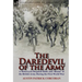 The Daredevil of the Army: A Motorcycle Despatch Rider and 'Buzzer' in the British Army During the First World War