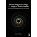 Myers-Briggs Typology vs. Jungian Individuation: Overcoming One-Sidedness in Self and Society