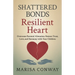 Shattered Bonds Resilient Heart