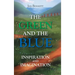 The Green and the Blue: Inspiration and Imagination