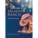 Shimmering Meadow Ranch: The Sawyer Family