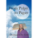 From Pulpit to Pagan