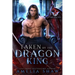 Taken by the Dragon King: steamy paranormal romance