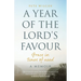 A Year of the Lord's Favour: Grace in Times of Need