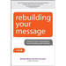 Rebuilding Your Message