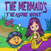The Mermaid's Treasure Hunt: Beautiful Illustrated Mermaid Books for Girls