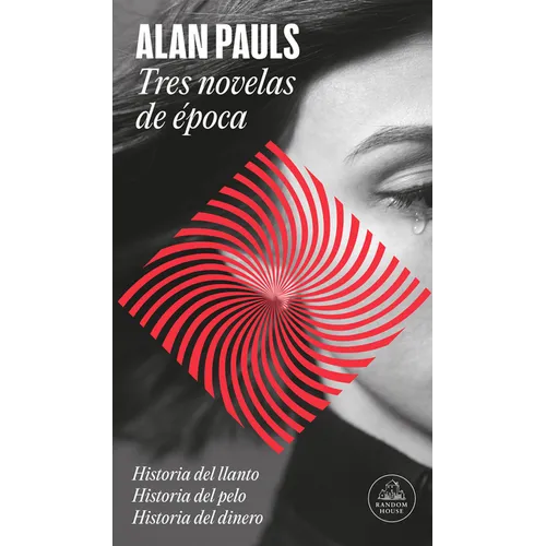 Tres Novelas de Época / Three Novels of an Era