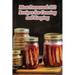 Meat Preserved: 102 Recipes for Canning and Keeping