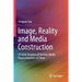 Image, Reality and Media Construction: A Frame Analysis of German Media Representations of China