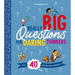 Really Big Questions for Daring Thinkers: Over 40 Bold Ideas about Philosophy