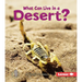 What Can Live in a Desert?