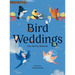 Bird Weddings