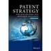 Patent Strategy: For Researchers and Research Managers