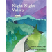 Night Night Valley