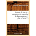 Journal de Ma Vie: Mémoires Du Maréchal de Bassompierre. 1 (Éd.1870-1877)