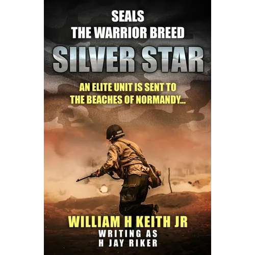 Silver Star: An elite unit is sent to the beaches of Normandy