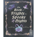 The Book of Frights for Spooky Nights