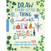 Draw Every Little Thing: Learn to Draw More Than 100 Everyday Items, from Food to Fashion