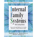 Internal Family Systems Skills Training Manual: Trauma-Informed Treatment for Anxiety, Depression, Ptsd & Substance Abuse
