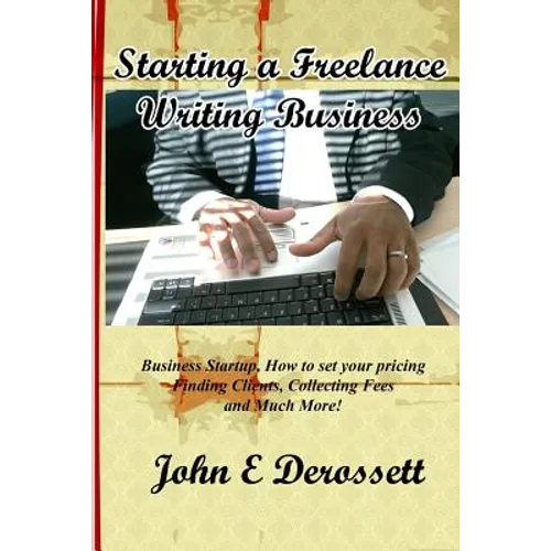 Starting a Freelance Writing Business