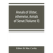 Annals of Ulster, otherwise, Annals of Senat; A Chronicle of Irish Affairs A.D. 431-1131: 1155-1541. (Volume II) A.D. 1057-1131: 1155-1378