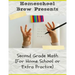 Second Grade Math: (For Homeschool or Extra Practice)