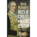 George Washington's Rules of Civility and Decent Behavior