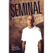 Seminal: The Anthology of Canada's Gay Male Poets